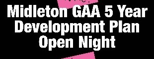 Midleton Gaa Public Meeting 